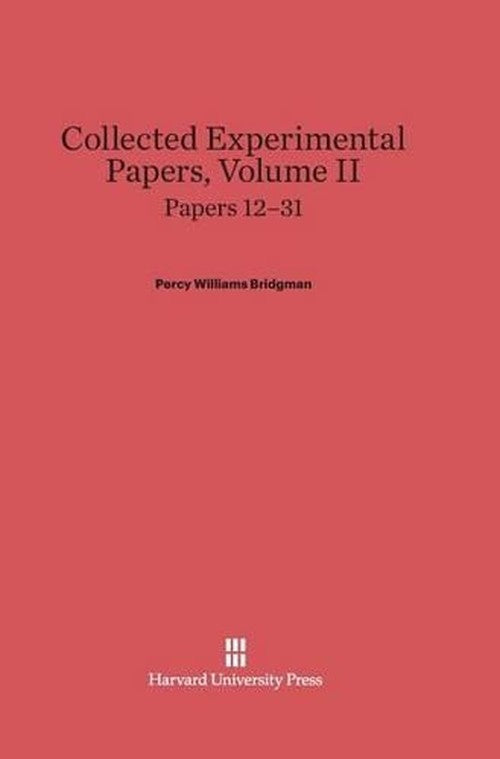 Collected Experimental Papers, Volume II