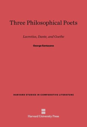 Three Philosophical Poets