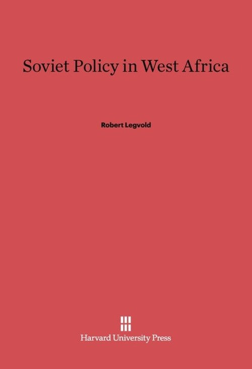 Soviet Policy in West Africa