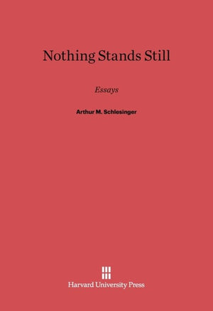 Nothing Stands Still