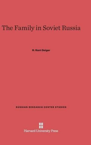 The Family in Soviet Russia