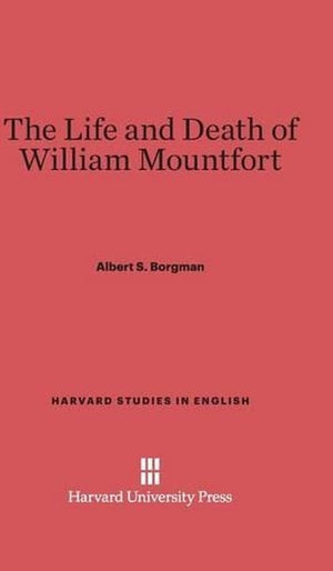 The Life and Death of William Montfort