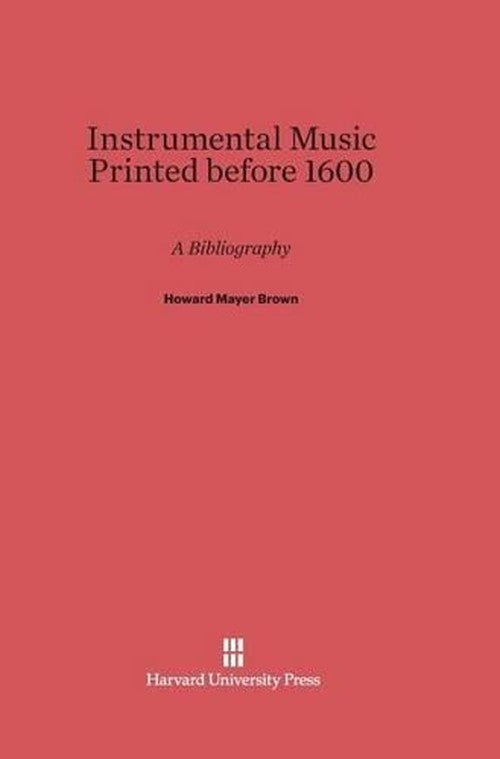 Instrumental Music Printed Before 1600