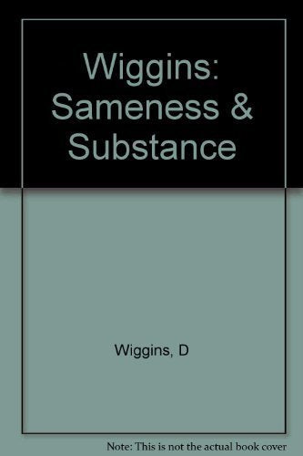 Wiggins: Sameness & Substance