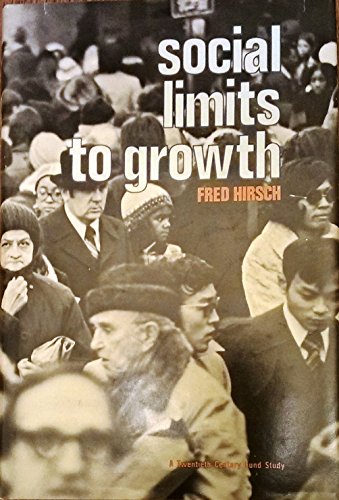 Hirsch: Social Limits to Growth cover