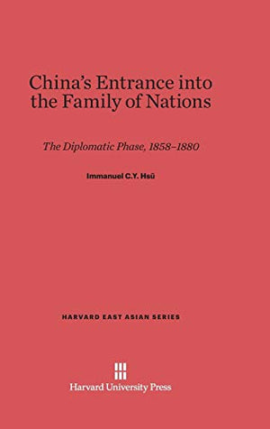 China's Entrance Into the Family of Nations