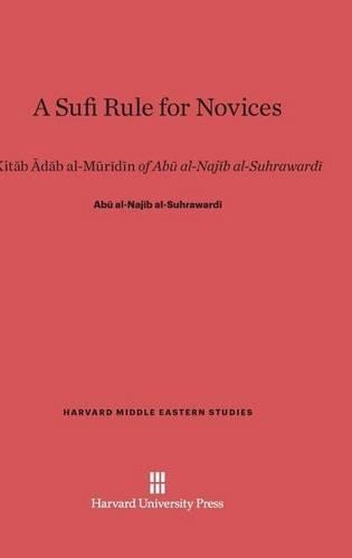 A Sufi Rule for Novices