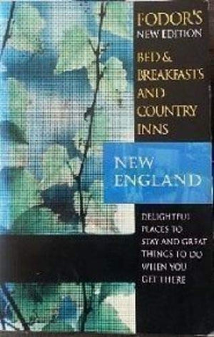 Fodor's Bed and Breakfasts and Country Inns