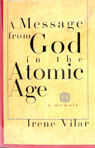 A Message from God in the Atomic Age cover