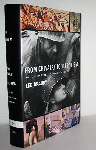 From Chivalry to Terrorism