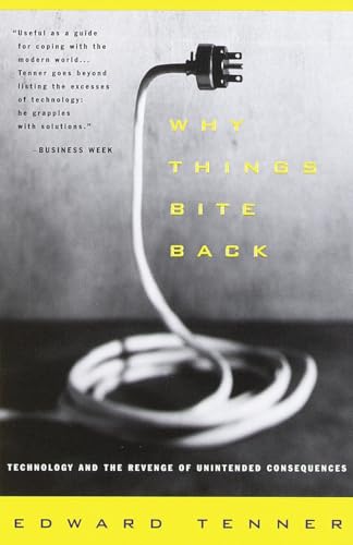 Why Things Bite Back
