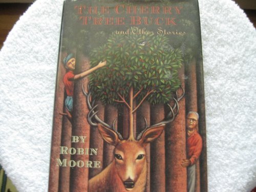 The Cherry Tree Buck and Other Stories