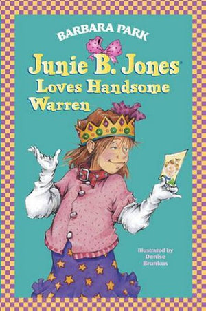Junie B. Jones Loves Handsome Warren