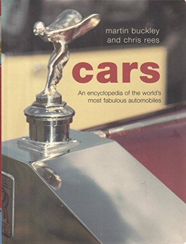Cars: An encyclopedia of the world's most fabulous automobiles