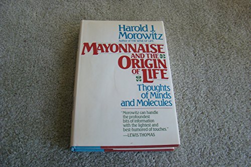 Mayonnaise and the Origin of Life