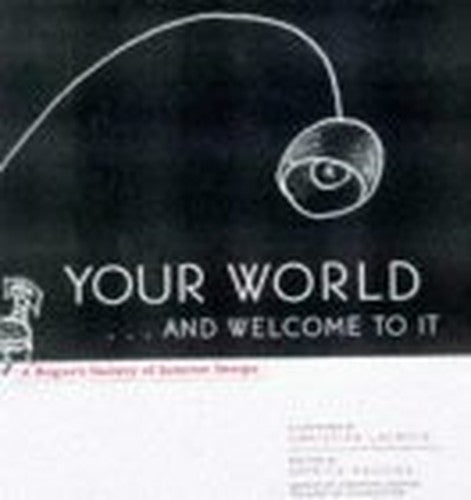 Your World and Welcome to it