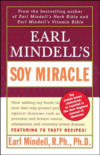 Earl Midell's Soy Miracle