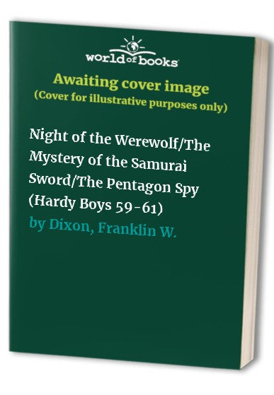 The Night of the Werewolf (Hardy Boys Mystery Stories)