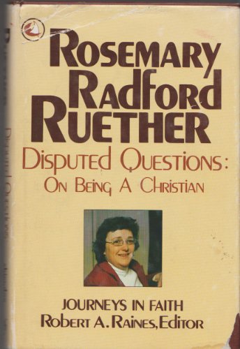 Disputed Questions: On Being a Christian Edition: First