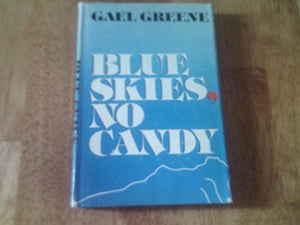 Blue Skies, No Candy
