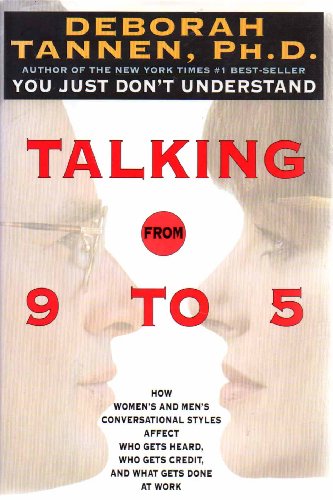 Talking from 9 to 5
