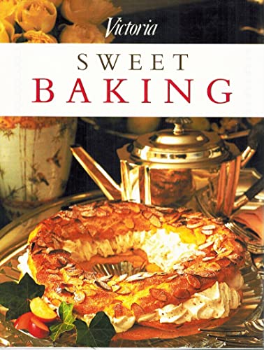 Victoria the Fine Art of Sweet Baking