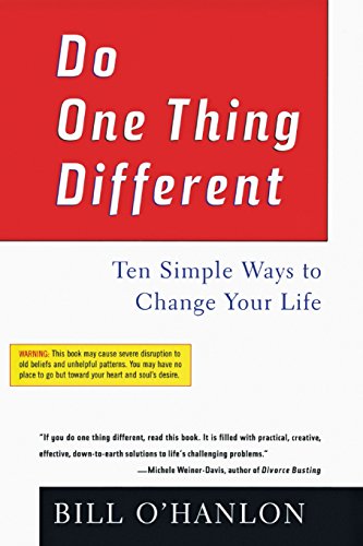 Do One Thing Different