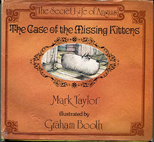 The Case of the Missing Kittens