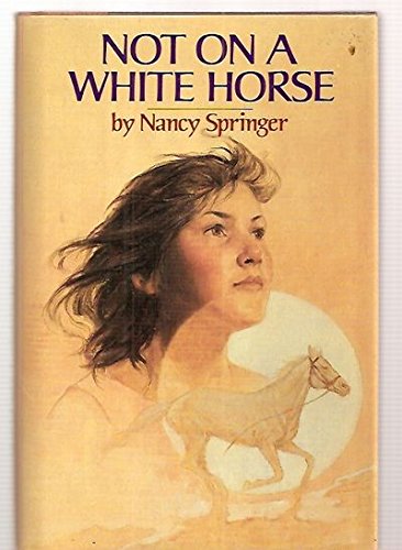 Not on a White Horse