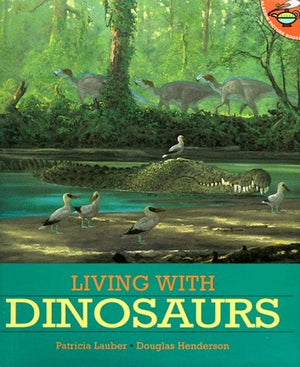 Living with Dinosaurs