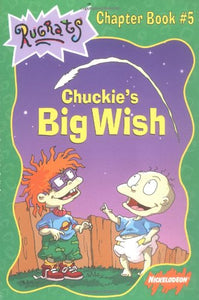 Chuckie's Big Wish 
