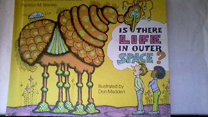 Is There Life in Outer Space?