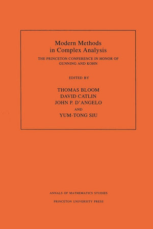 Modern Methods in Complex Analysis