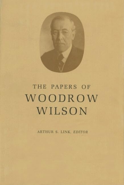 The Papers of Woodrow Wilson, Volume 4