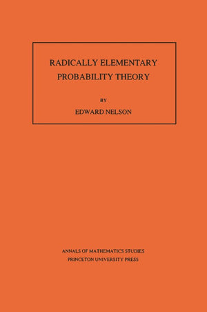 Radically Elementary Probability Theory