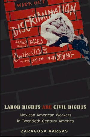 Labor Rights Are Civil Rights
