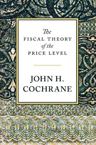 The Fiscal Theory of the Price Level