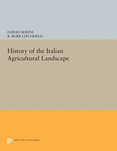 History of the Italian Agricultural Landscape 