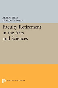 Faculty Retirement in the Arts and Sciences 