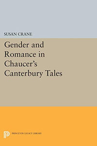 Gender and Romance in Chaucer's Canterbury Tales 