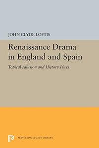 Renaissance Drama in England and Spain 