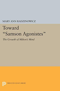 Toward Samson Agonistes 