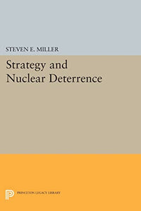 Strategy and Nuclear Deterrence 