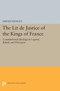 The Lit de Justice of the Kings of France 