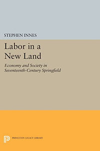 Labor in a New Land 