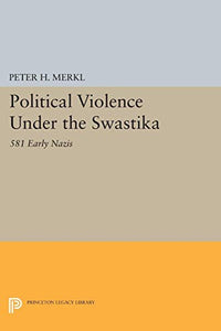 Political Violence Under the Swastika 