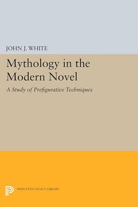 Mythology in the Modern Novel 