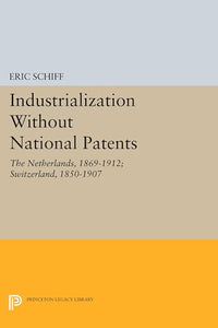 Industrialization Without National Patents 
