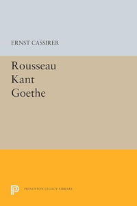 Rousseau-Kant-Goethe 