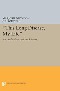 This Long Disease, My Life 